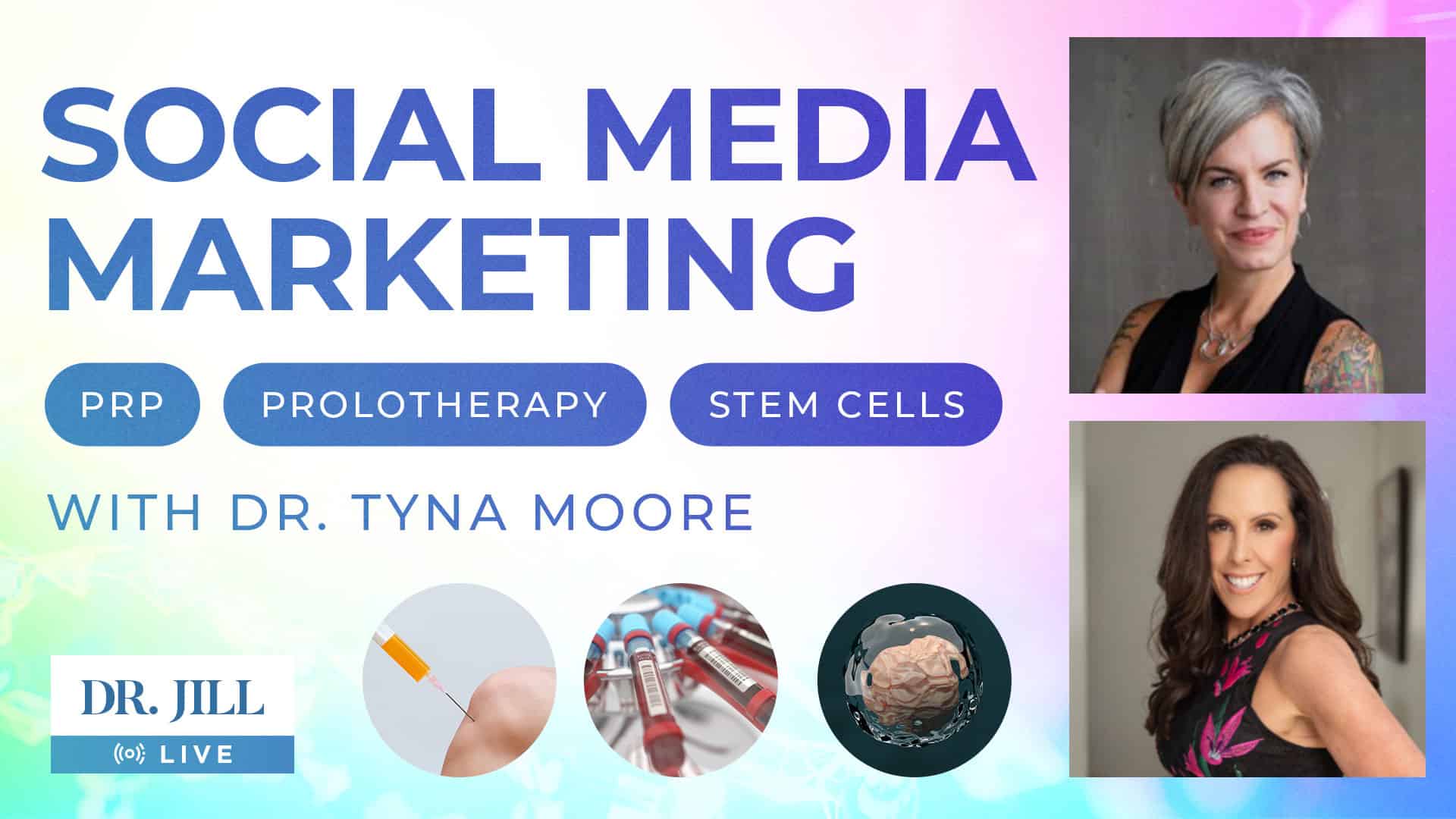 15: Dr. Jill Talks to Dr. Tyna Moore About Social Media and Online Marketing
