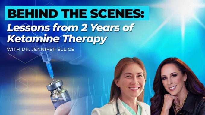 Dr. Jennifer Ellice – WEB 299: Resiliency Radio with Dr. Jill: Behind the Scenes, Lessons from Ketamine Therapy with Dr. Jennifer Ellice, MD